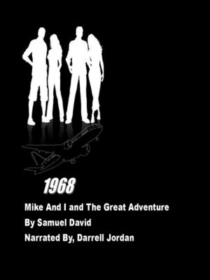 cover image of Mike and I and the Great Adventure